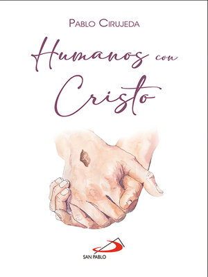 cover image of Humanos con Cristo